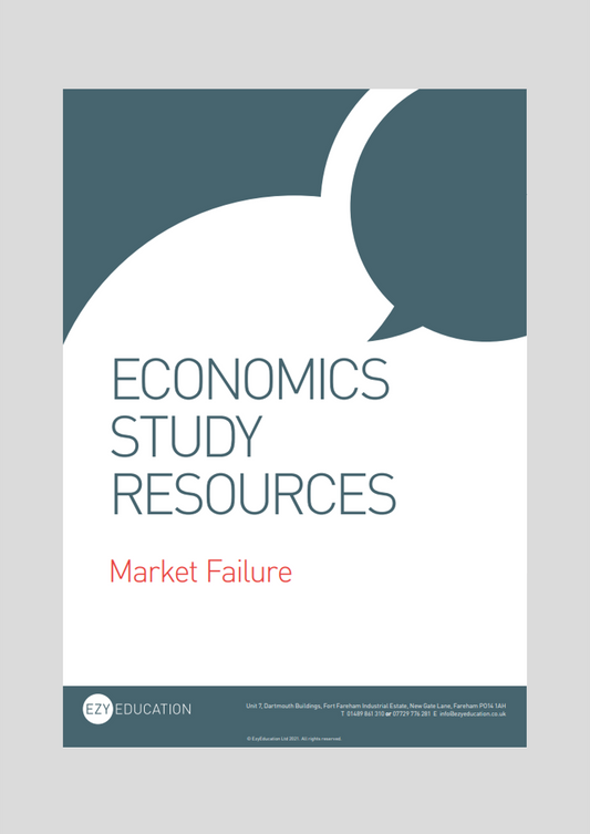 A-Level Microeconomics Study Guide - Module 9: Market Failure