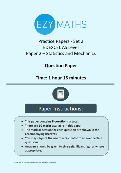AS Level Maths Exam Paper 2 - EzyMaths - Set 2 (Edexcel)