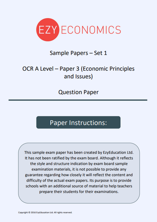 Paper 3 Question Pack - EzyEconomics - Set 1 (OCR)