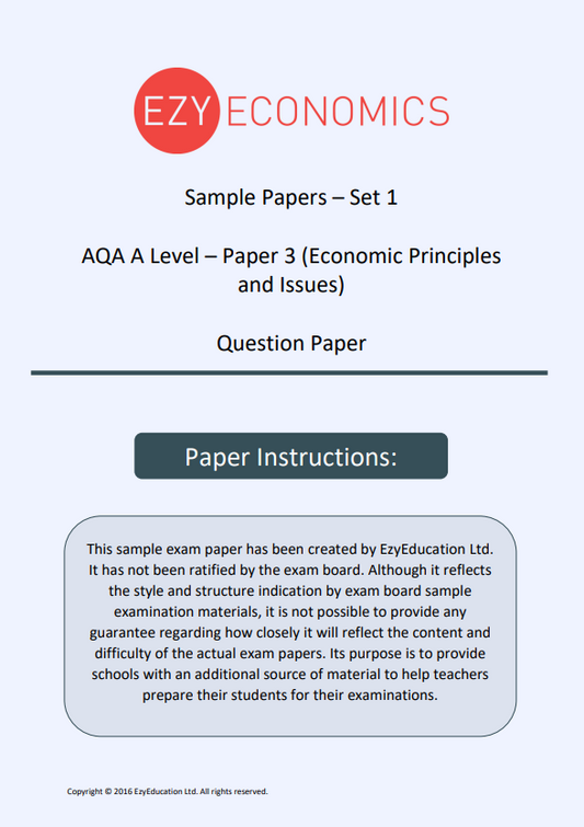 Paper 3 Question Pack - EzyEconomics - Set 1 (AQA)