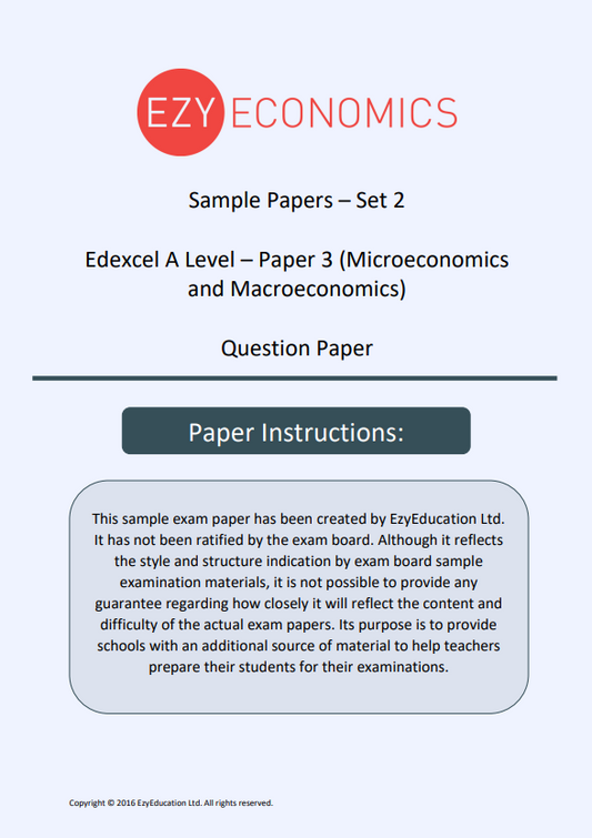 Paper 3 Question Pack - EzyEconomics - Set 2 (Edexcel)